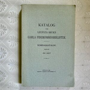 1907 Swedish Catalogue Library Leufsta Bruks Antique French Books Uppsala Sweden